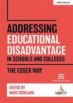 Addressing Educational Disadvantage in Schools and Colleges