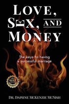 Love, Sex and Money