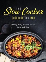 The Slow Cooker Cookbook for Men