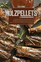 Das Holzpellets & Raucherkochbuch