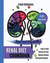 Renal Diet Cookbook: 40+ Recipes