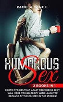 Humorous Sex (2 Books in 1)