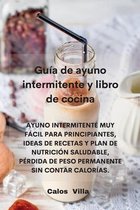 Guia de ayuno intermitente y libro de cocina