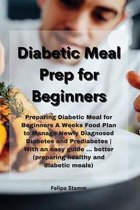 Diabetic Meal Prep Cookbook