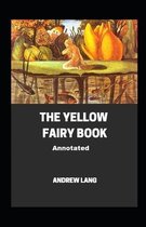 The Yellow Fairy Book Annotated