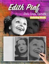 Edith Piaf Dots Lines Spirals Coloring Book