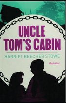 Uncle Tom's Cabin illustrated
