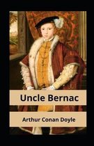 Uncle Bernac Annotated