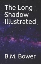 The Long Shadow Illustrated