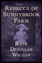 Rebecca of Sunnybrook Farm illustrated