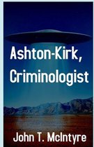 Ashton-Kirk, Criminologist illustrated