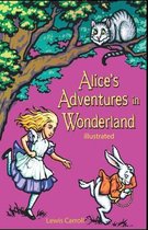 Alice's Adventures in Wonderland illustrated