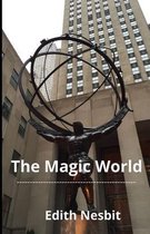 The Magic World Illustrated