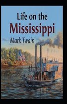 Life On The Mississippi Annotated
