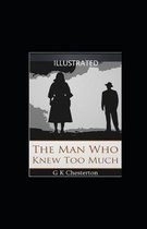 The Man Who Knew Too Much Illustrated