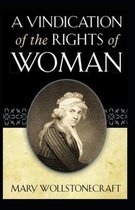 A Vindication of the Rights of Woman