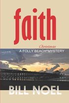 Folly Beach Mystery- Faith