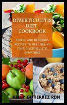 Diverticulitis Diet Cookbook