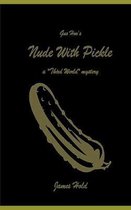 Nude With Pickle