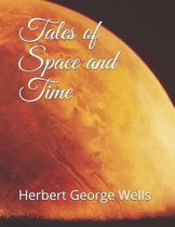 Tales of Space and Time