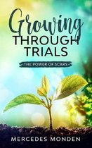 Growing Through Trials