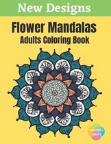 Flower Mandalas - Adults Coloring Book