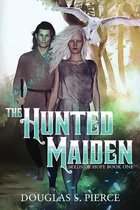 The Hunted Maiden
