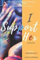 I Support Her