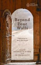 Australian College of Theology Monograph- Beyond Four Walls