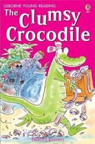 The Clumsy Crocodile Usborne Young Reading Series Two