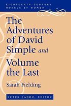 Eighteenth-Century Novels by Women-The Adventures of David Simple and Volume the Last