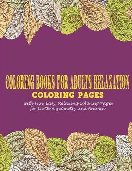Coloring Books for Adults Relaxation: | 9798684526282 | Vicky Art | Boeken | bol.com
