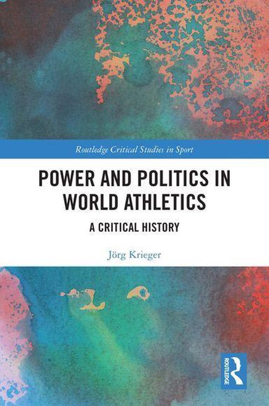 Routledge Critical Studies in Sport - Power and Politics in  ... - cover