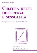 quaderni di premesse... per il cambiamento sociale - Cultura delle differenze e sessualità