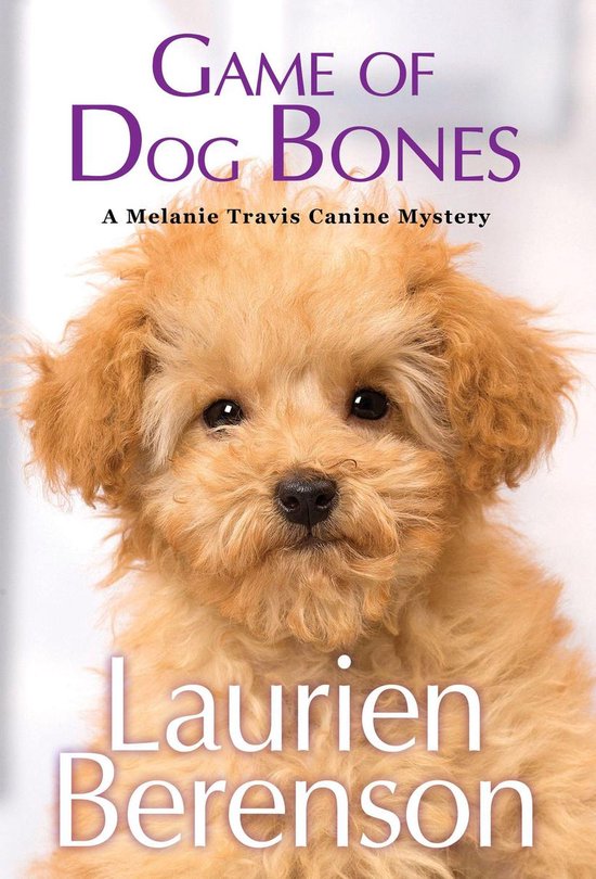 A Melanie Travis Canine Mystery 25 - Game of Dog Bones - cover