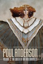 The Queen of Air and Darkness: Volume 2 of the Short Fiction of Poul Anderson