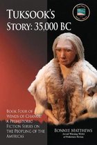 Tuksook's Story, 35,000 BC