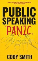 Public Speaking Panic