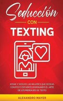 Seduccion con texting