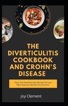 The Diverticulitis Cookbook And Crohn's Disease