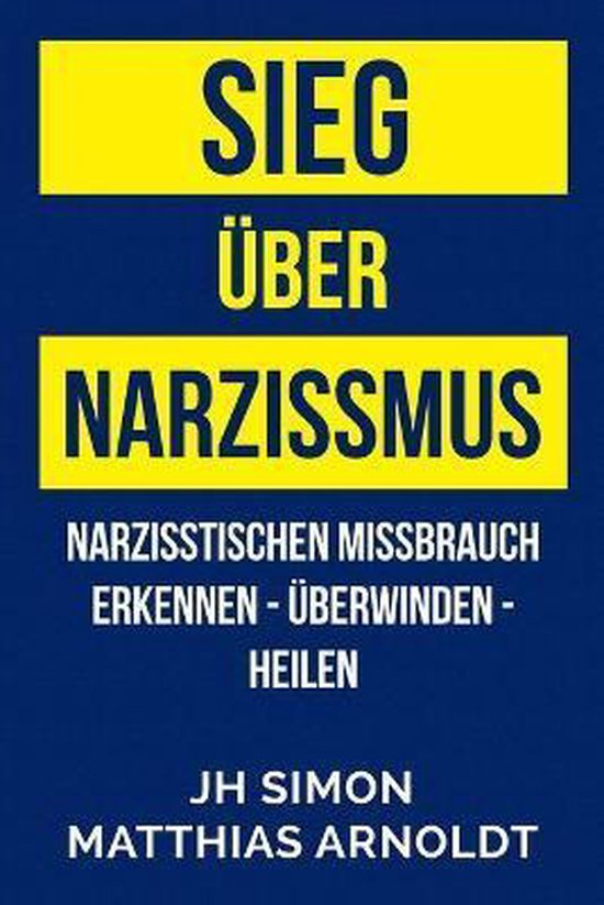 Sieg über Narzissmus - cover