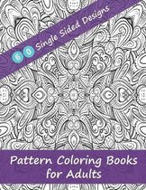 Pattern Coloring Books for Adults - 60 Single Sided Designs