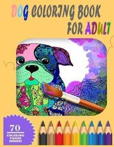 Dog Coloring Book For Adults: Lovable Dogs Coloring Book