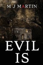 Evil Is