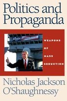 Politics and Propaganda