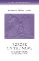 Cultural History of Modern War- Europe on the Move