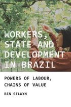 Workers, state and development in Brazil