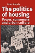 The Politics of Housing