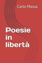 Poesie in liberta