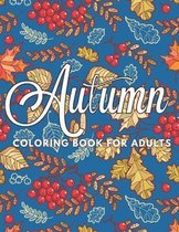 Autumn Coloring Book For Adults: Fall Colouring Book